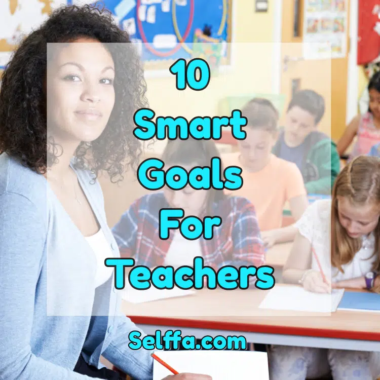 Smart Goals for Teachers