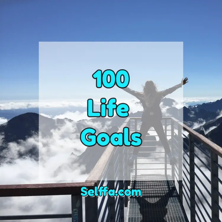 100 Life Goals
