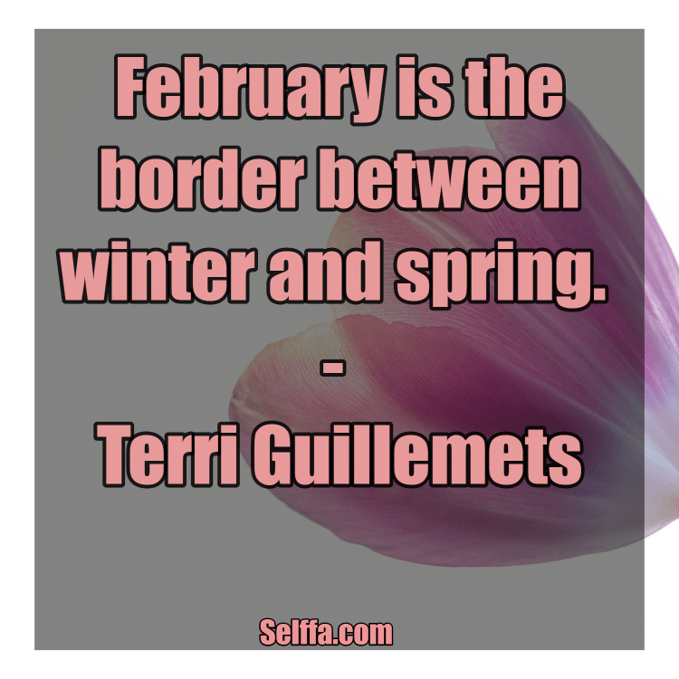 February Quotes