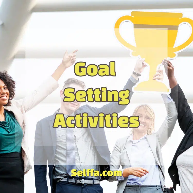 Goal Setting Activities
