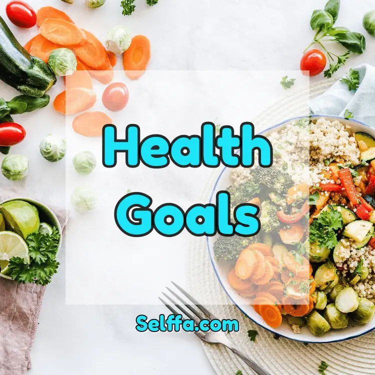 Health Goals