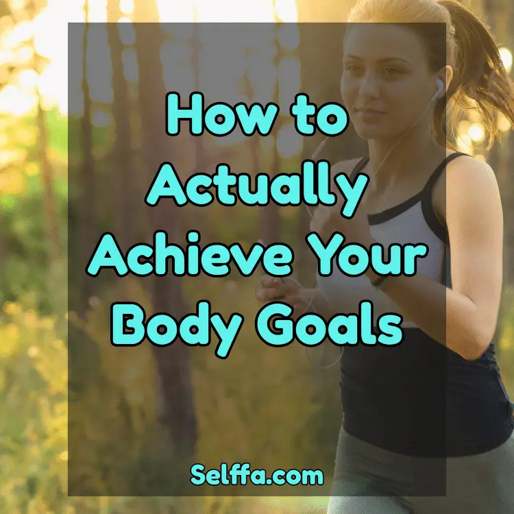 body goals