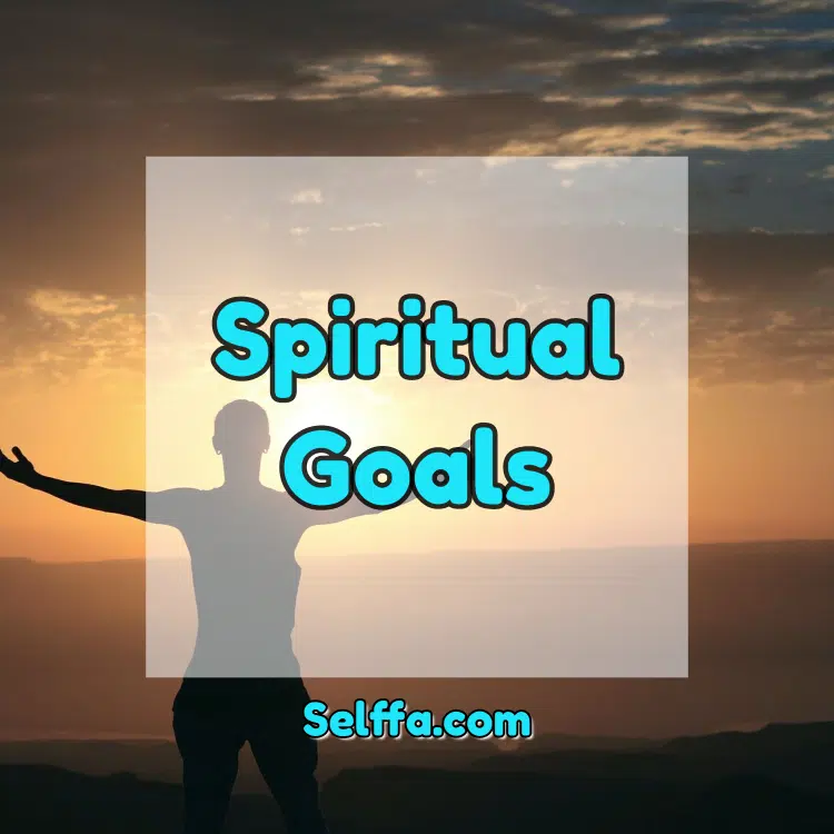 Spiritual Goals