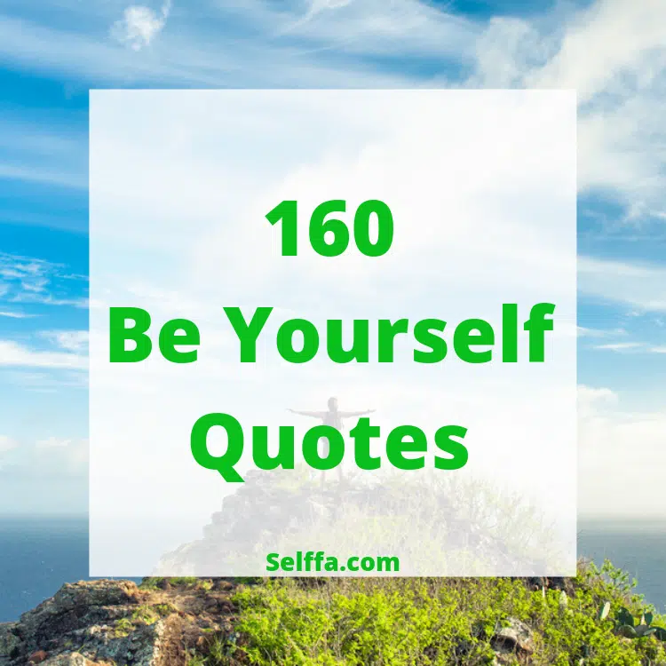 Be Yourself Quotes