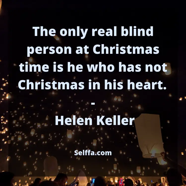 120 Inspirational Christmas Quotes and Sayings - SELFFA