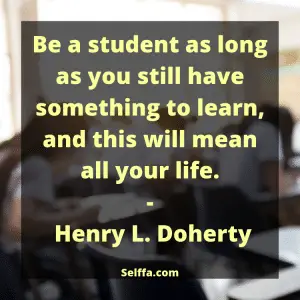 193 Inspirational Quotes for Students - SELFFA