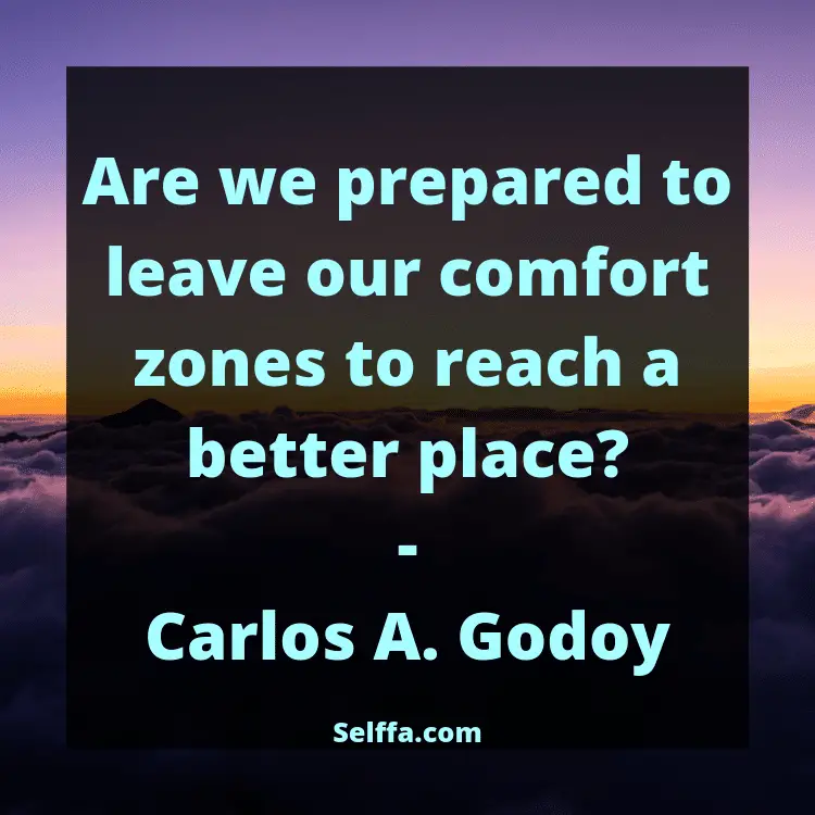 Karina Bliss Quote: “Outside your comfort zone is the only place