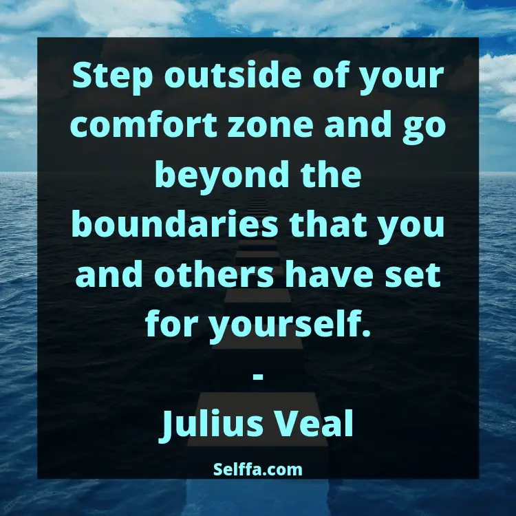 122 Comfort Zone Quotes And Sayings Selffa