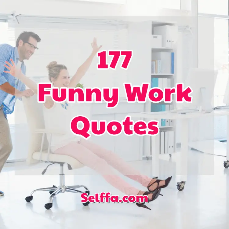 Funny Work Quotes