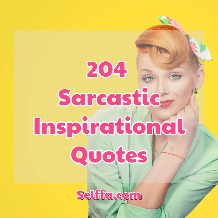 sarcastic inspirational quotes