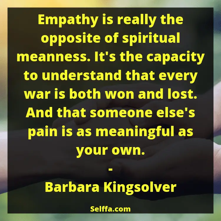 127 Empathy Quotes and Sayings - SELFFA