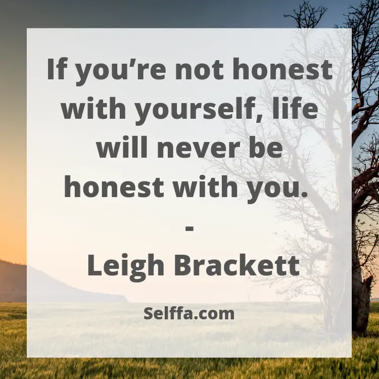 154 Honesty Quotes and Sayings - SELFFA