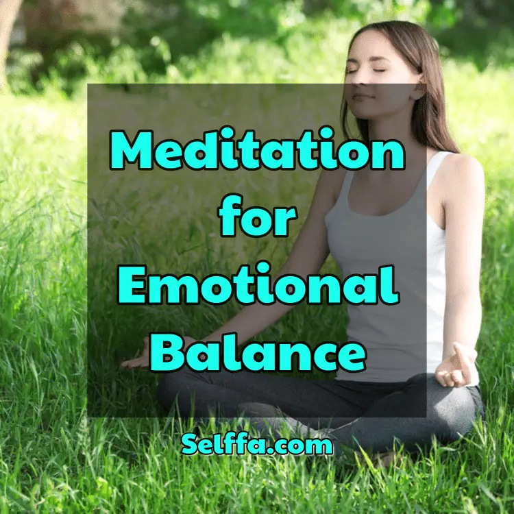 Meditation for Emotional Balance