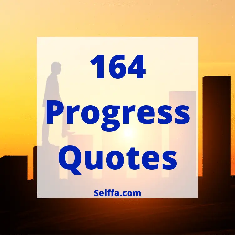 Progress Quotes