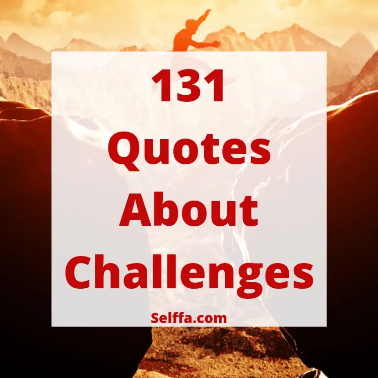 Quotes About Challenges