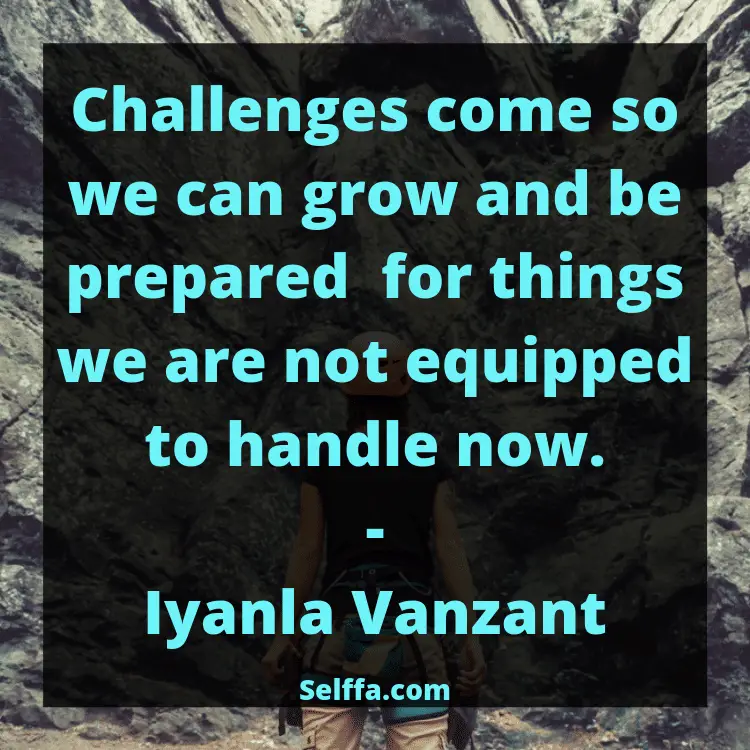 Quotes About Challenges