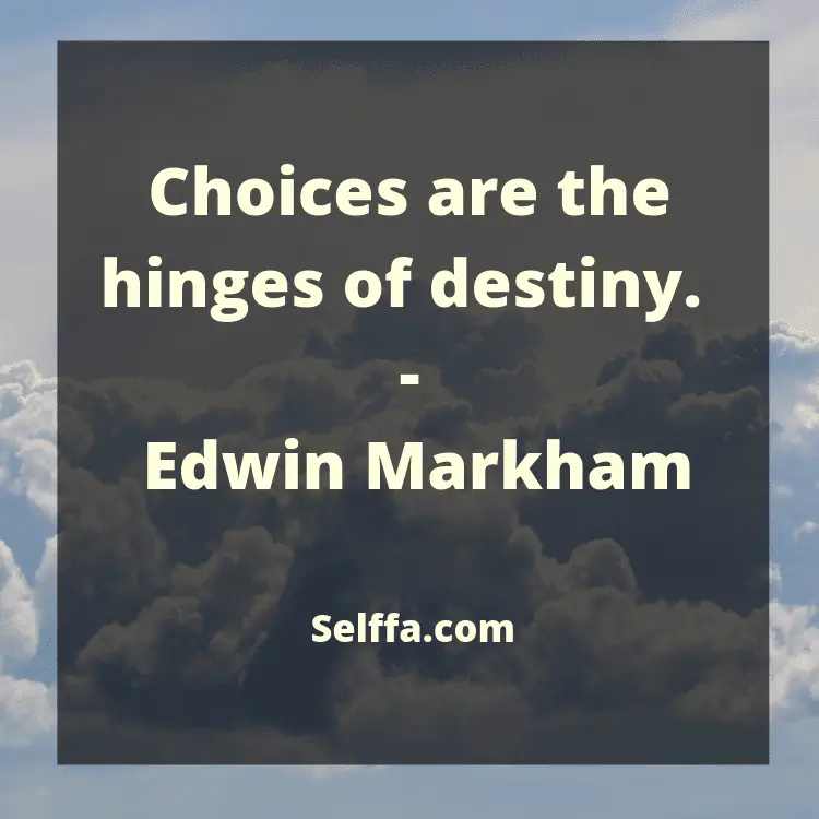 Quotes About Choices