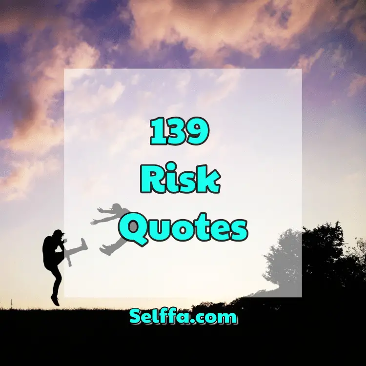 Risk Quotes