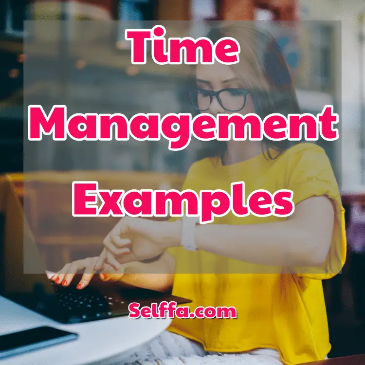 Time Management Examples