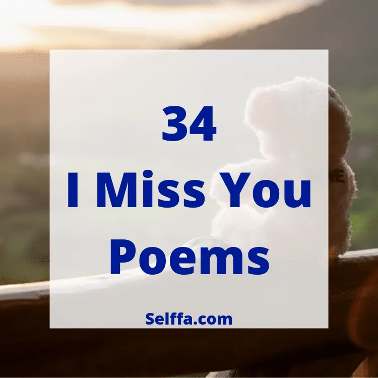 I Miss You Poems
