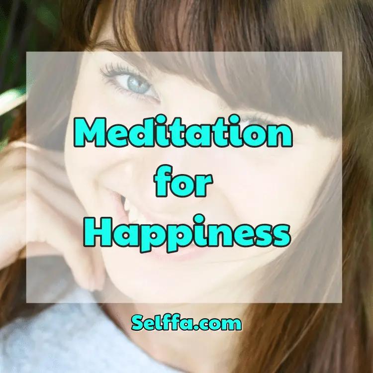 Meditation for Happiness
