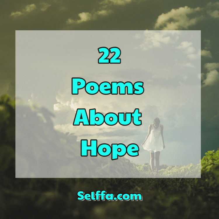 22 Poems About Hope - SELFFA