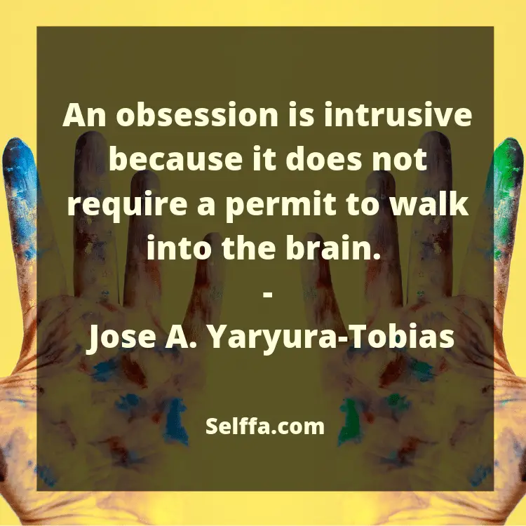 135 Quotes About Obsession Selffa