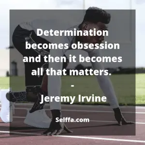 135 Quotes about Obsession - SELFFA