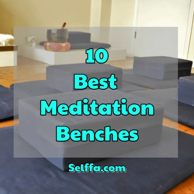 Best Meditation Benches