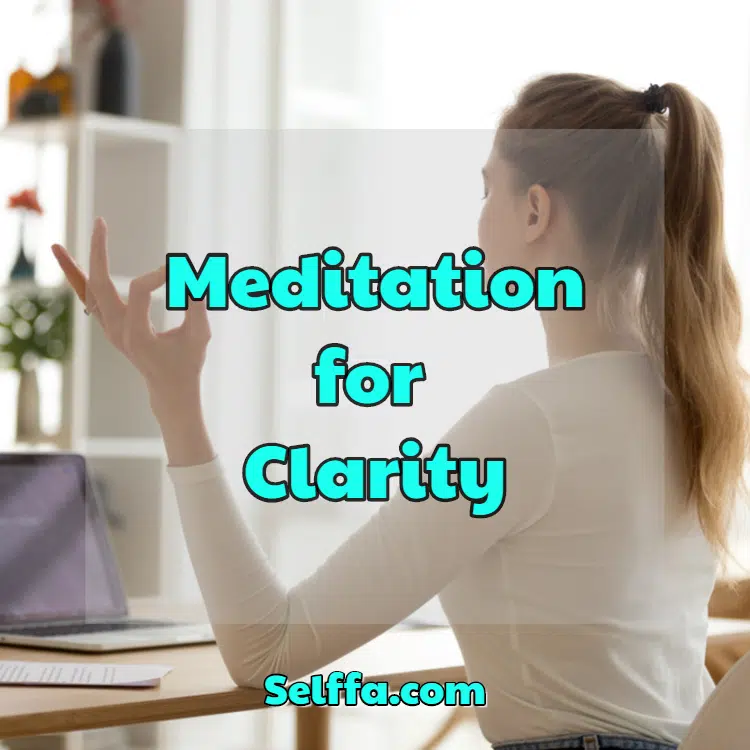 Meditation for Clarity