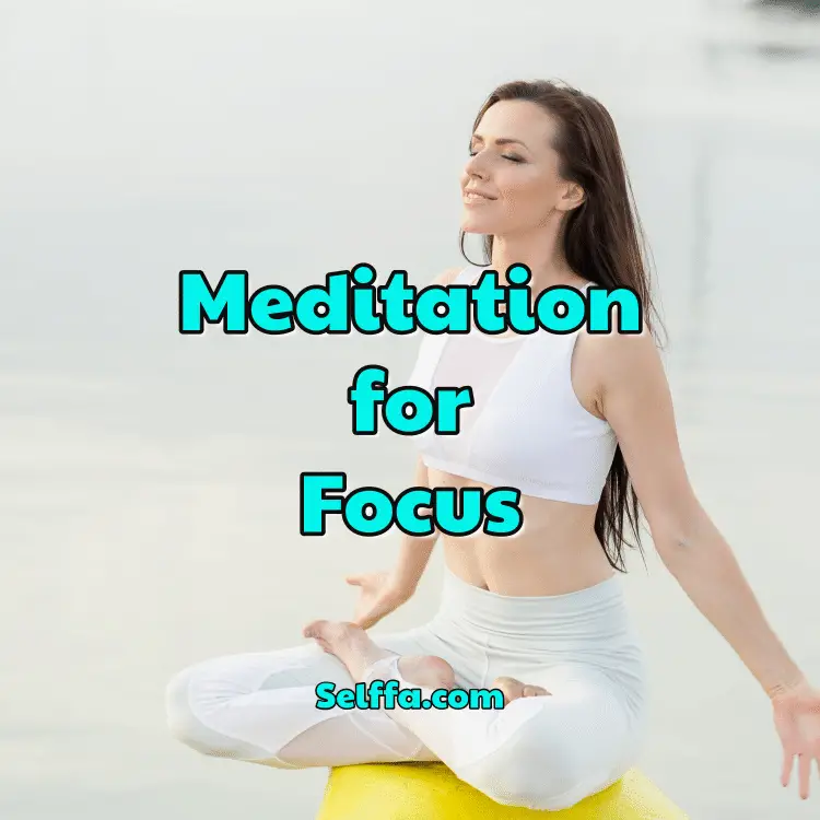 focus meditation