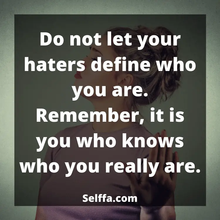 166 Haters Quotes - SELFFA