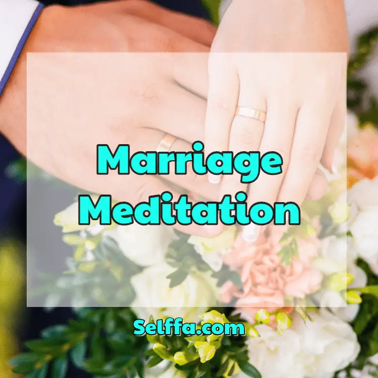 Marriage Meditation