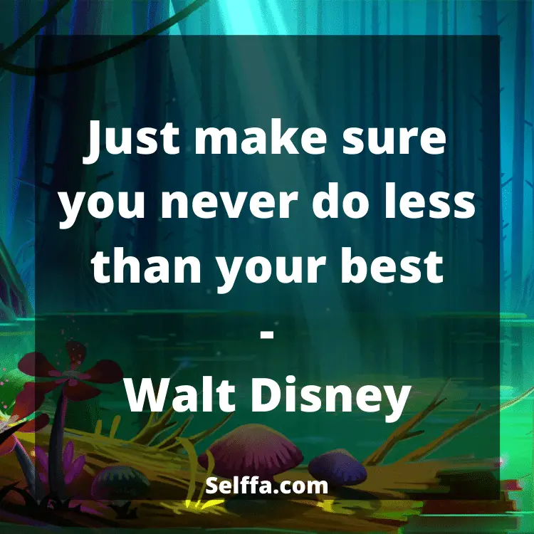 Walt Disney Quotes