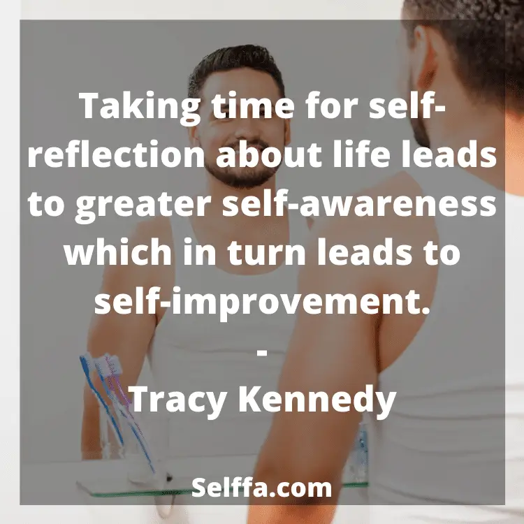 self awareness comes from self reflection