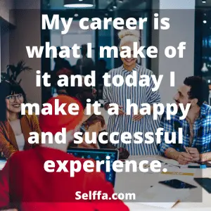 Positive Affirmations for Work - SELFFA