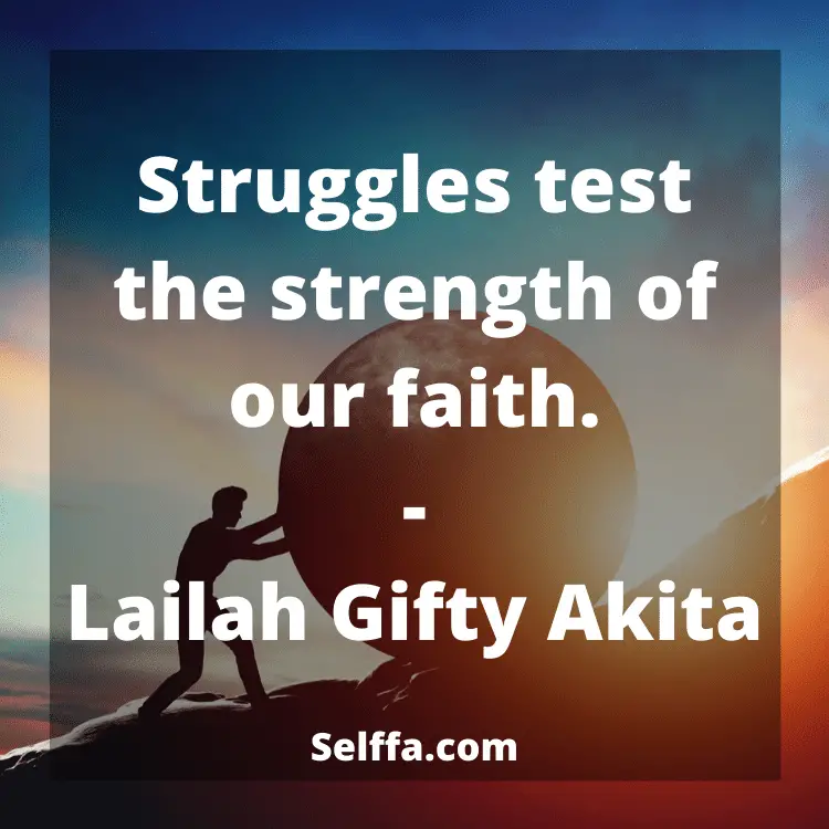 Quotes About Struggles