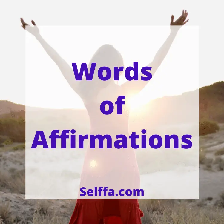 Words of Affirmations