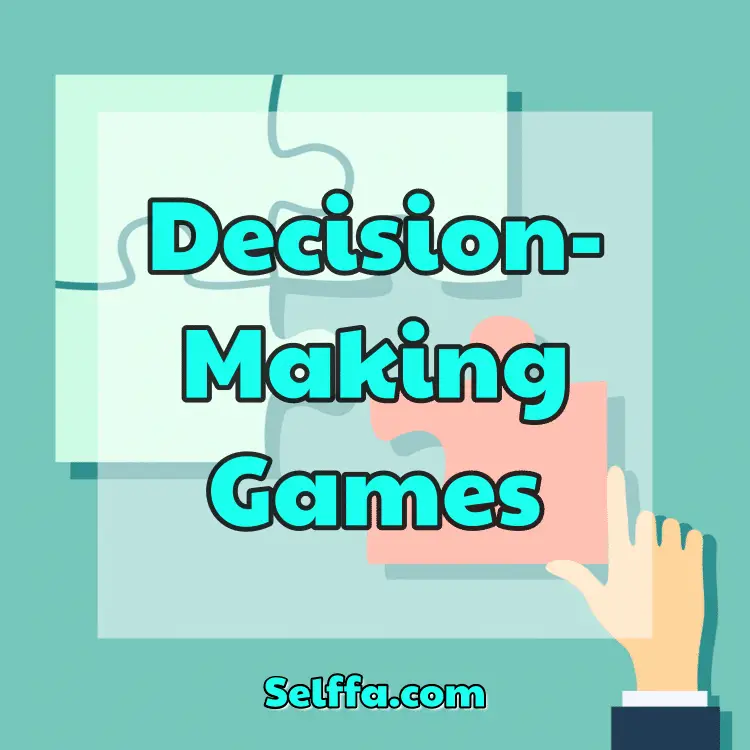 Decision-Making Games - SELFFA