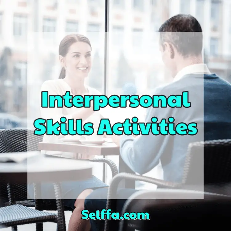 Interpersonal Skills Activities
