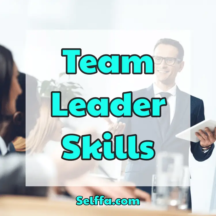 Team Leader Skills
