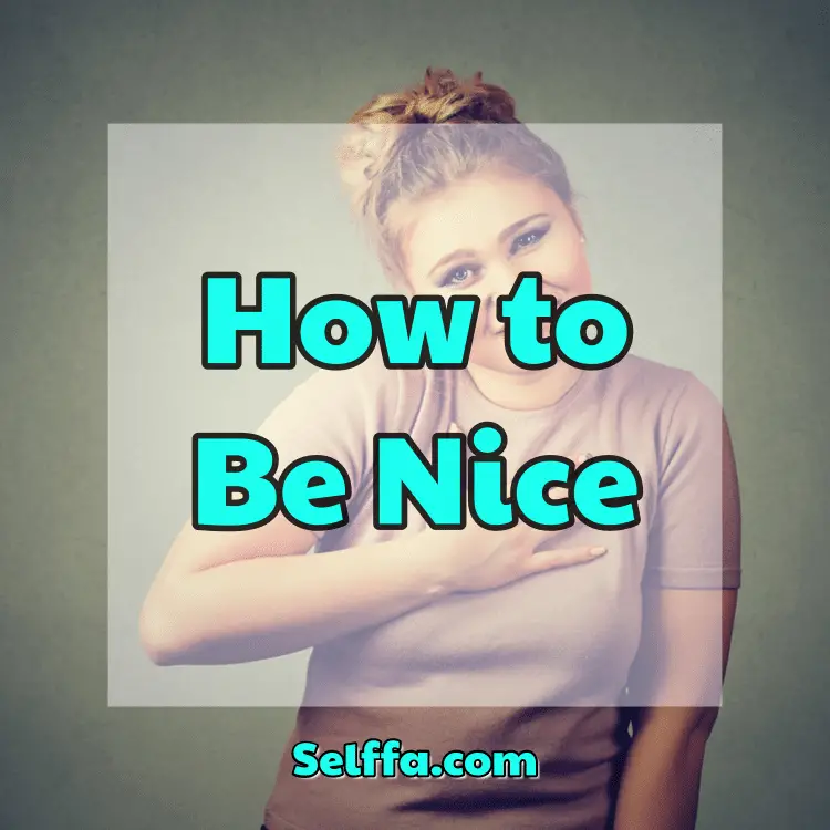 How to Be Nice