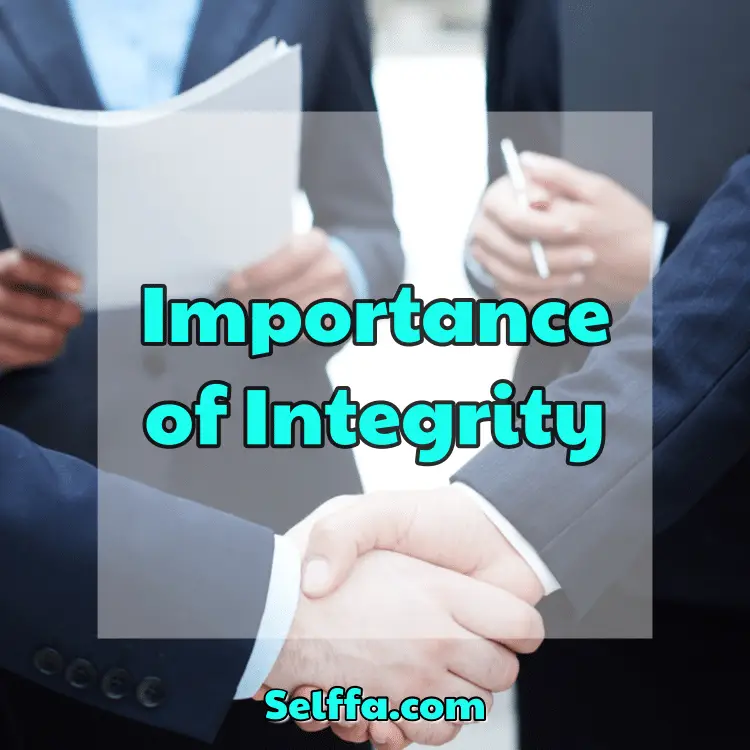 Importance of Integrity - SELFFA