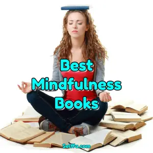 10 Best Mindfulness Books - SELFFA