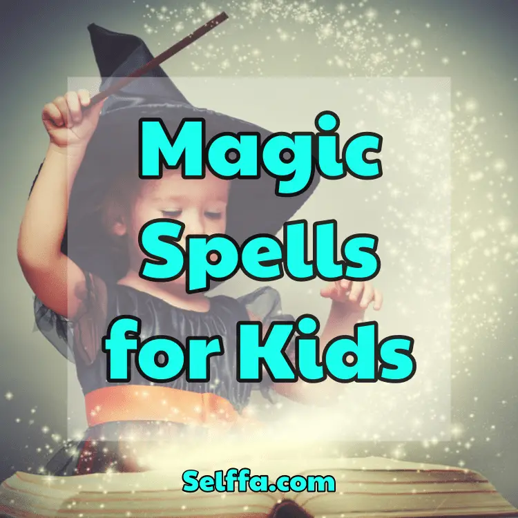 Magic Spells for Kids