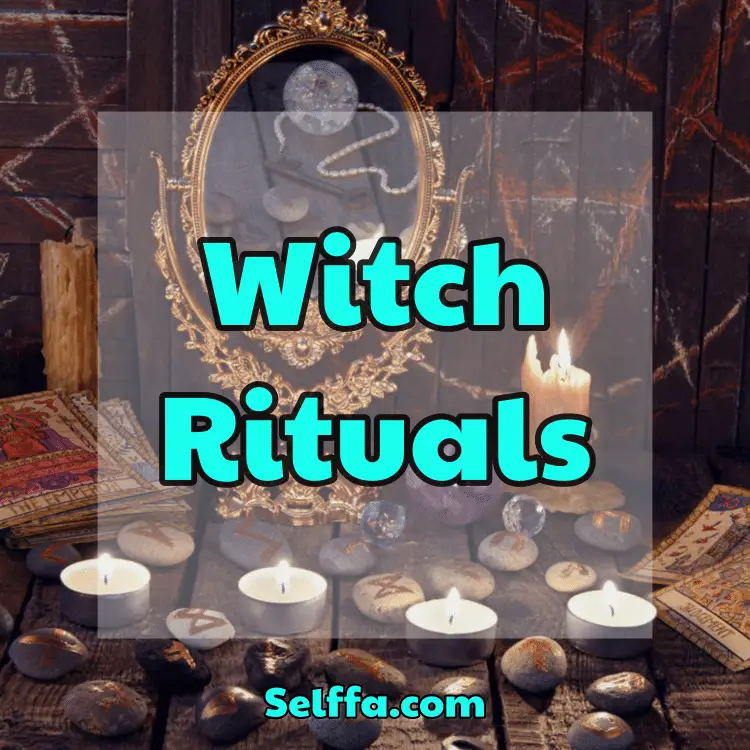 Witch Rituals