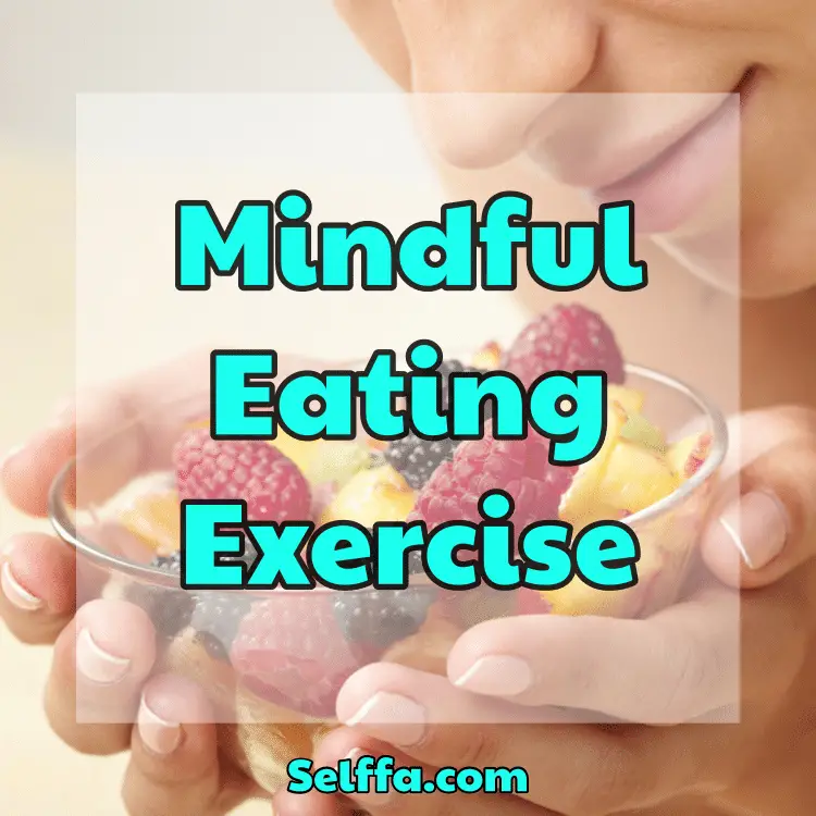 Mindful Eating Exercise