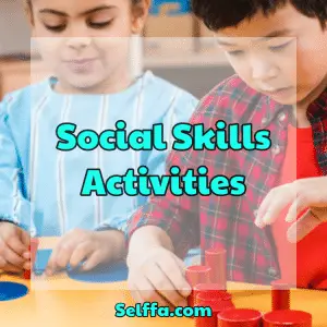 Social Skills Activities - SELFFA