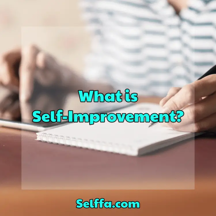What is Self-Improvement